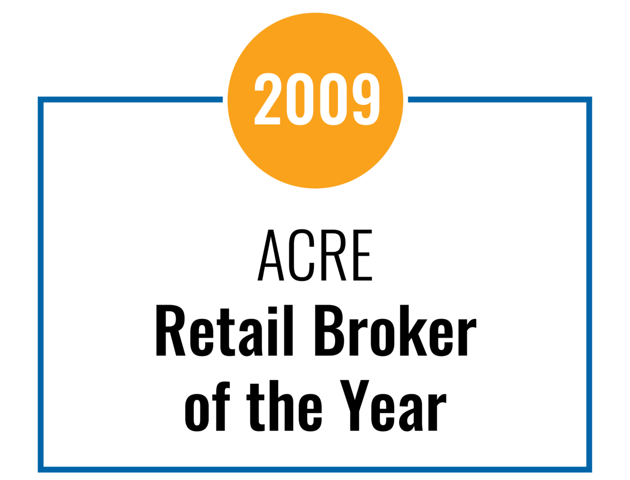 2009 Acre Retail Broker of the Year