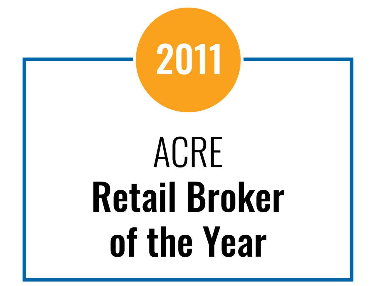 2011 Acre Retail Broker of the Year