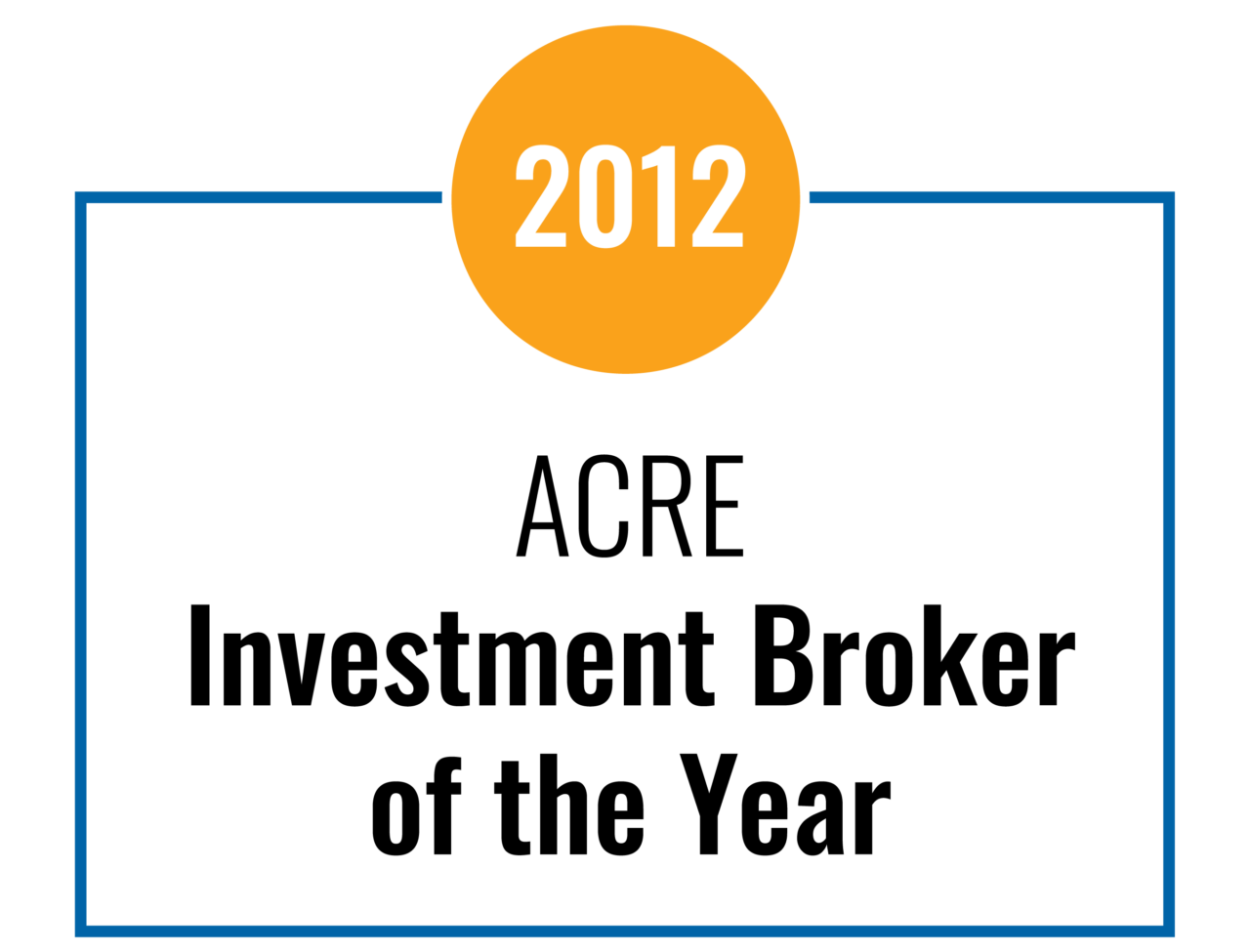 2012 Acre Investment Broker of the Year